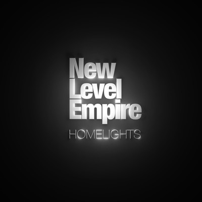 アルバム/Homelights/New Level Empire