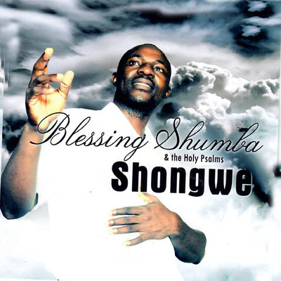 Blessings Shumba & The Holy Psalms