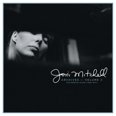Joni Mitchell Archives, Vol. 2: The Reprise Years (1968-1971)/ジョニ・ミッチェル