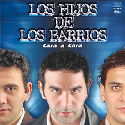 アルバム/Cara A Cara/Los Hijos De Los Barrios