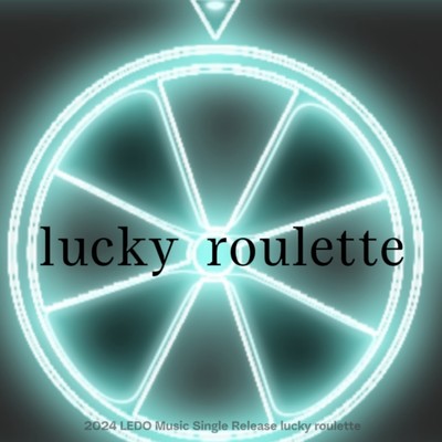 シングル/Lucky Roulette/LEDO13