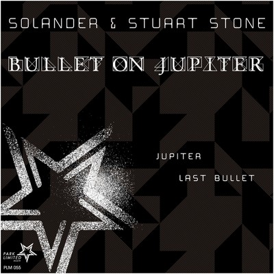 アルバム/Bullet On Jupiter/Solander & Stuart Stone