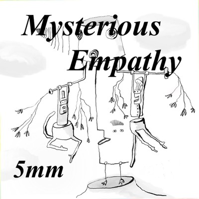 Mysterious Empathy/5mm