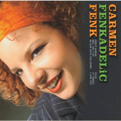 In Love With You Again/Carmen Fenk