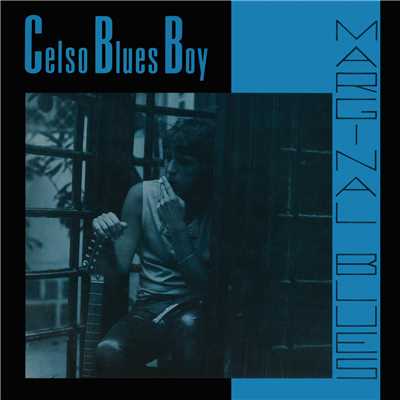 Marginal Blues/Celso Blues Boy