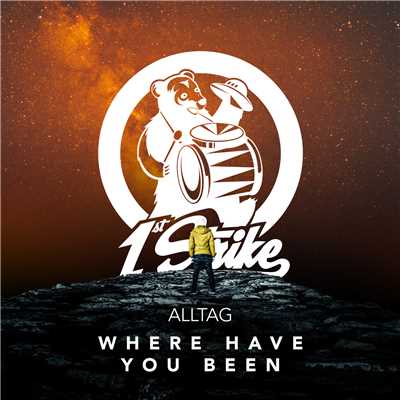 Where Have You Been (Alex Schulz Remix)/Alltag