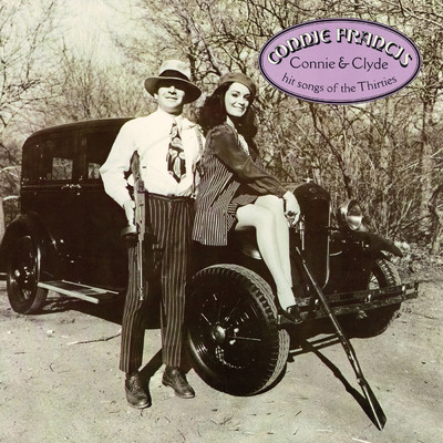 アルバム/Connie & Clyde - Hit Songs Of The Thirties/Connie Francis