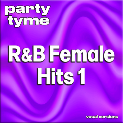Baby Come To Me (made popular by Patti Austin & James Ingram) [vocal version]/Party Tyme