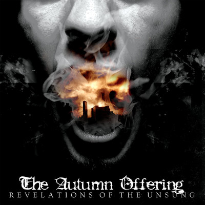 Revelations Of The Unsung (Explicit)/The Autumn Offering