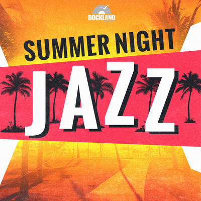 アルバム/Summer Night Jazz/Various Artists
