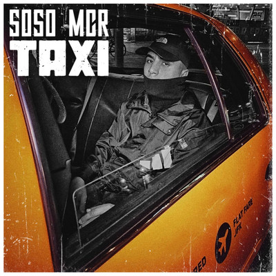 シングル/Taxi/Soso Mcr