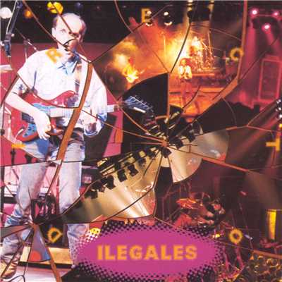 アルバム/Ilegales en directo/Ilegales