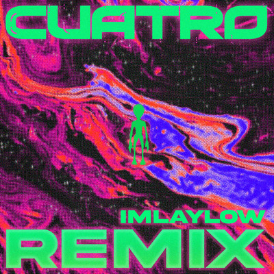 Cuatro (feat. Maxx Gallo, Malo & Many Malon) [Imlaylow Remix]/LOOJAN & Imlaylow