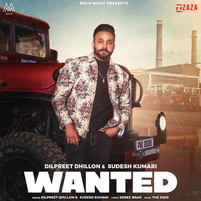 Wanted/Dilpreet Dhillon & Sudesh Kumari