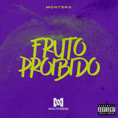 Fruto Proibido/Montero