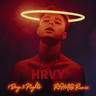 アルバム/1 Day 2 Nights (R3HAB Remix)/HRVY