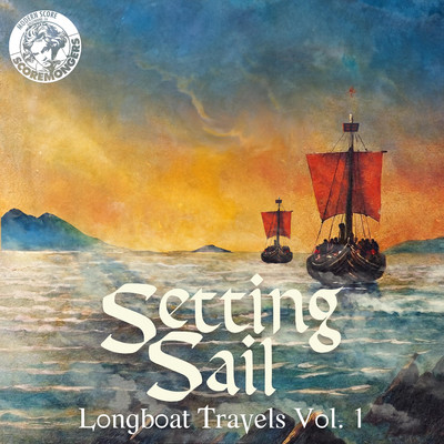 Longboat Travels, Vol. 1 - Setting Sail (Modern Score Series)/SCOREMONGERS