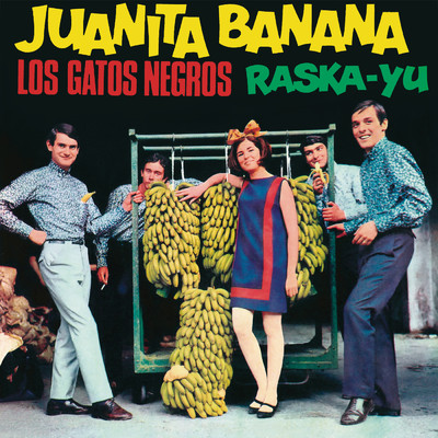 シングル/Raska - Yu (Remasterizado)/Los Gatos Negros