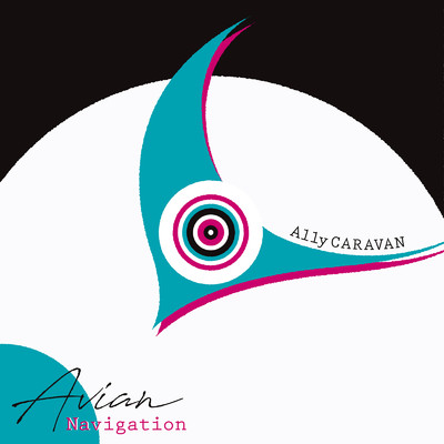 アルバム/Avian Navigation/Ally CARAVAN