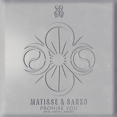 シングル/Promise You (featuring Justin J. Moore)/Matisse & Sadko
