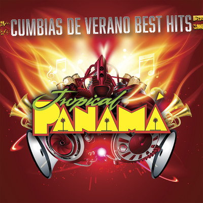 アルバム/Cumbias De Verano Best Hits/Tropical Panama