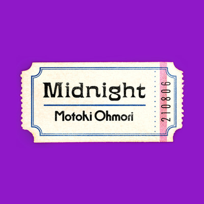 Midnight/大森元貴