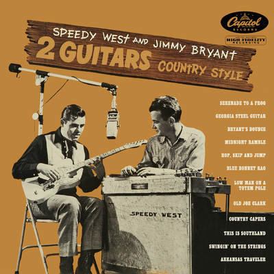 2 Guitars Country Style/Jimmy Bryant／SPEEDY WEST