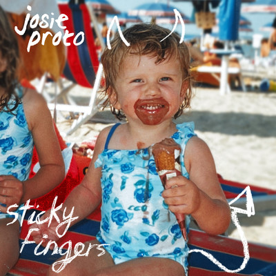 シングル/Sticky Fingers/Josie Proto