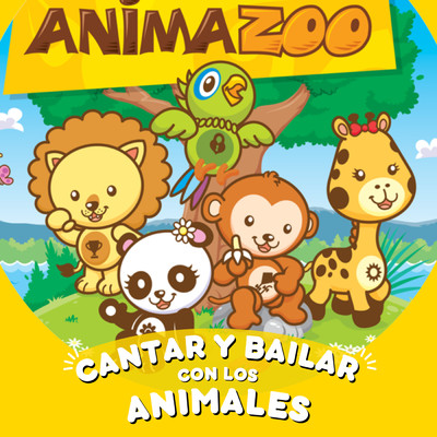 アルバム/CANTAR Y BAILAR CON LOS ANIMALES/Animazoo