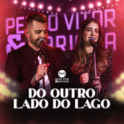 Do Outro Lado Do Lago/Pedro Vitor e Mariana／Moda Music