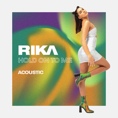 Hold On To Me (Acoustic)/RIKA