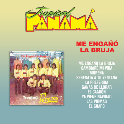 アルバム/Me Engano La Bruja/Tropical Panama