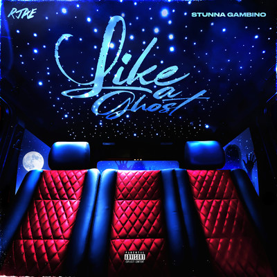 Like A Ghost (Explicit) (featuring Stunna Gambino)/RJAE