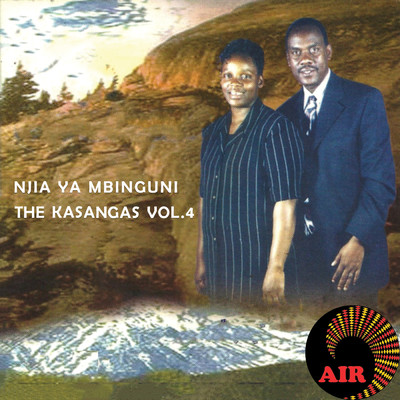 Njia Ya Mbinguni (Vol. 4)/The Kassangas