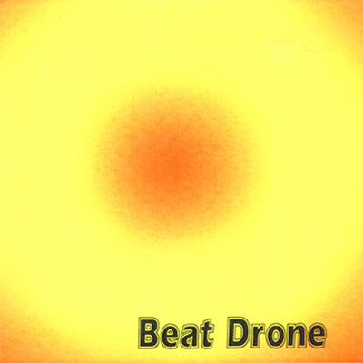アルバム/Beat Drone/DJ Electro