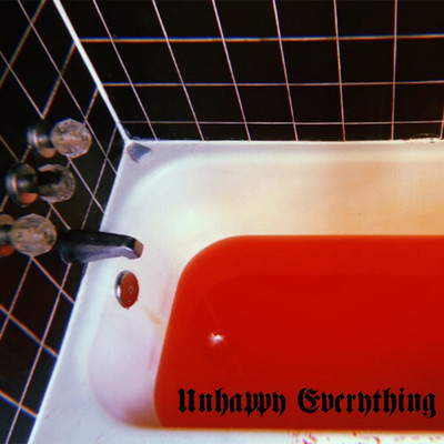 Unhappy Everything (feat. Gloom Playground)/Fernwren