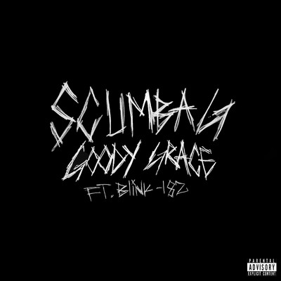 シングル/Scumbag (feat. blink-182)/Goody Grace