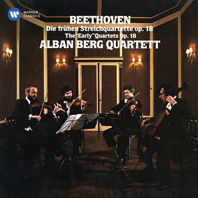 Beethoven: The Early String Quartets, Op. 18/Alban Berg Quartett