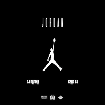 Jordan (Turreo Edit)/DJ Mutha & Cabo DJ