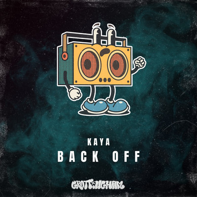シングル/Back Off/Kaya