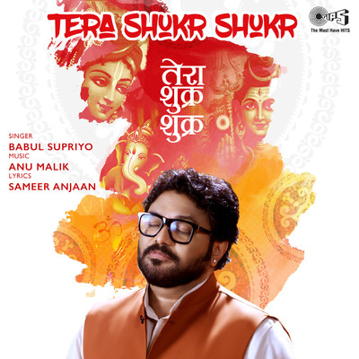 シングル/Tera Shukr Shukr/Babul Supriyo