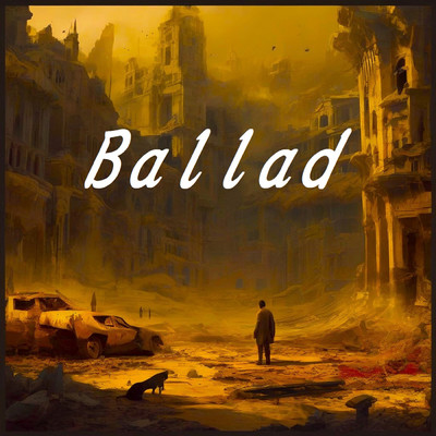 Ballad/Ksuke