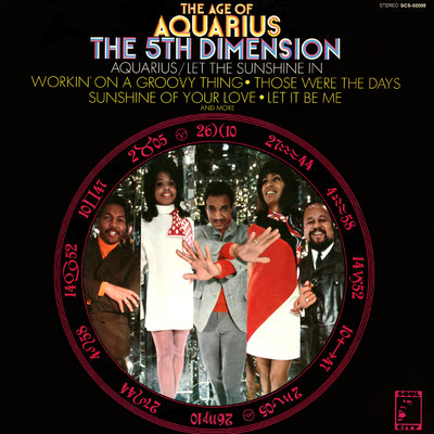 Aquarius／Let The Sunshine In (The Flesh Failures) (From the Musical ”Hair”)/The 5th Dimension
