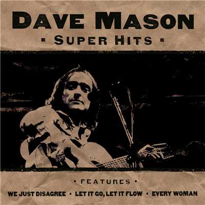 シングル/Let It Go, Let It Flow/Dave Mason