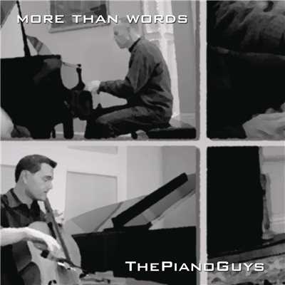 シングル/More Than Words/The Piano Guys