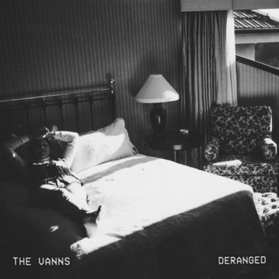 Deranged (Acoustic Version)/The VANNS