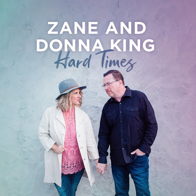 シングル/Hard Times/Zane and Donna King