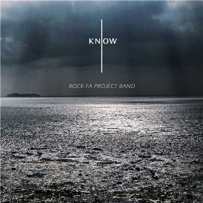 アルバム/I Know/ROCK-TA PROJECT BAND