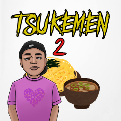 TSUKEMEN 2/KaworuMF