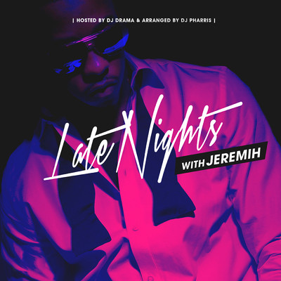 アルバム/Late Nights With Jeremih (Explicit)/ジェレマイ